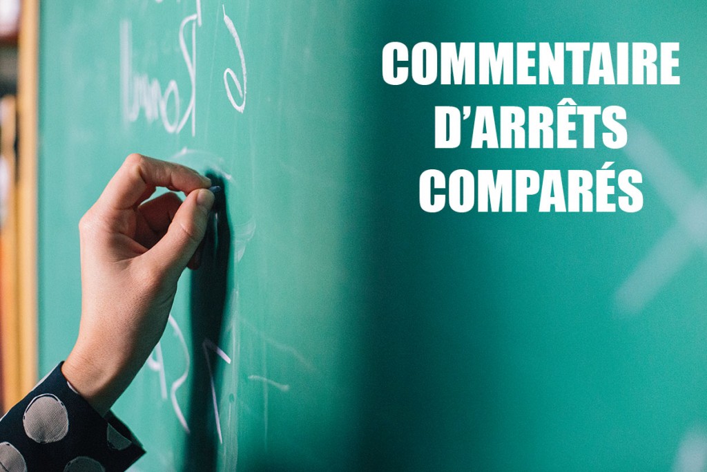 Commentaire d'arrêt comparé